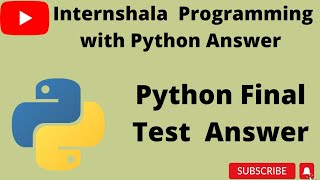 Internshala Final test Answer.|Programming with Python Final Test Answer|Internship|Final Test 🔥