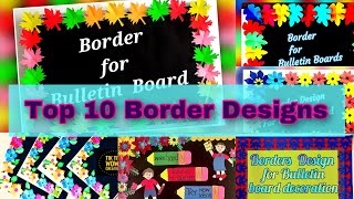 Top 10 ideas for board decoration | Create a Crafty Bulletin Board Borders decoration