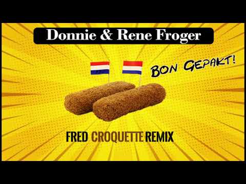 Donnie & Rene Froger - Bon Gepakt! (fred Croquette Remix) - YouTube