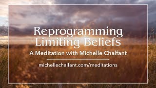 Reprogram Limiting Beliefs & Find Your Power and Peace - Meditation