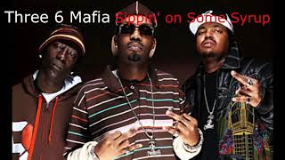 Three 6 mafia - Sippin' on some Syrup (10 minute loop)