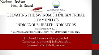Climate and Health Learning Community Webinar: Elevating Indigenous Health Indicators 9/30/21