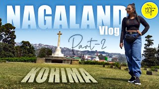 Nagaland Vlog | Part - 2 | Kohima | Fifa Cafe Kohima