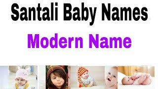 Modern Santali Baby Names