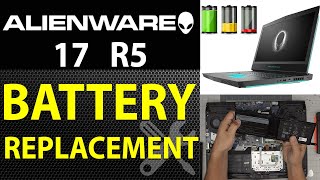 How to Replace the Battery on Alienware 17 R5 | Step-by-Step Guide