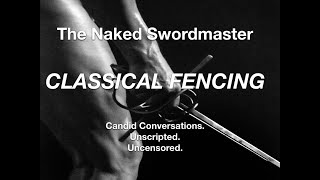 Classical Fencing