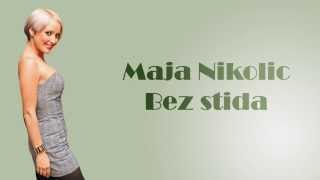 Maja Nikolic - Bez stida - (Audio 2000) HD