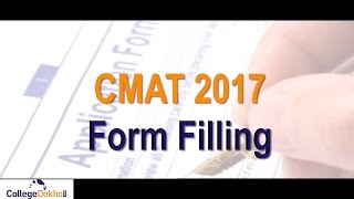 CMAT 2017 Form Filling Process Guide - www.collegedekho.com