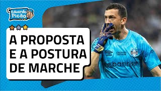 CHEGOU A PRIMEIRA PROPOSTA DO BOCA! O que quer o Marche? Grêmio quer manter. Negociações rolando.