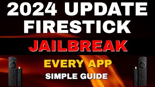 Jailbreak The Amazon Fire Stick & Fire TV UPDATE 2024 [SIMPLE TUTORIAL]