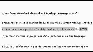 What does Standard Generalized Markup Language?