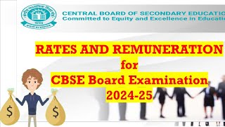 Rates and Remuneration for CBSE Board Exam 2024-25 #rates #remuneration for #cbseboardexam2025