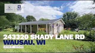 243320 Shady Lane Road Wausau, WI 54403