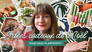 Cadeaux de Noël parfaits pour un(e) plantaddict : ma sélection 2024 ! 🎁🌱