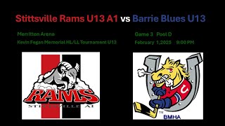 Stittsville Rams U13 A1 vs Barrie Blues U13 Feb 01, 2025