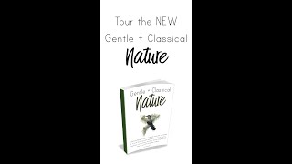 Gentle + Classical Nature- a COMPLETE Walk-Through