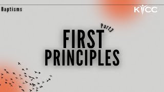 Baptisms // First Principles Part 3 | Pastor Dayo | KICC Toronto