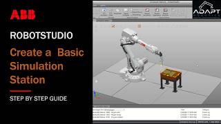 ABB RobotStudio Tutorial - Create a Basic Simulation Station