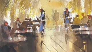 Advancing with Watercolor: Problems and Solutions  - Interiors - “Nightcap at Hotel du Lac”