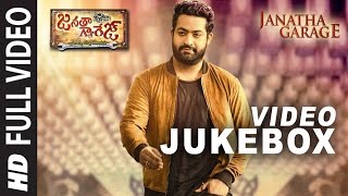 Janatha Garage Video Jukebox || Janatha Garage Video Songs || Jr NTR, Samantha || Telugu Songs 2016