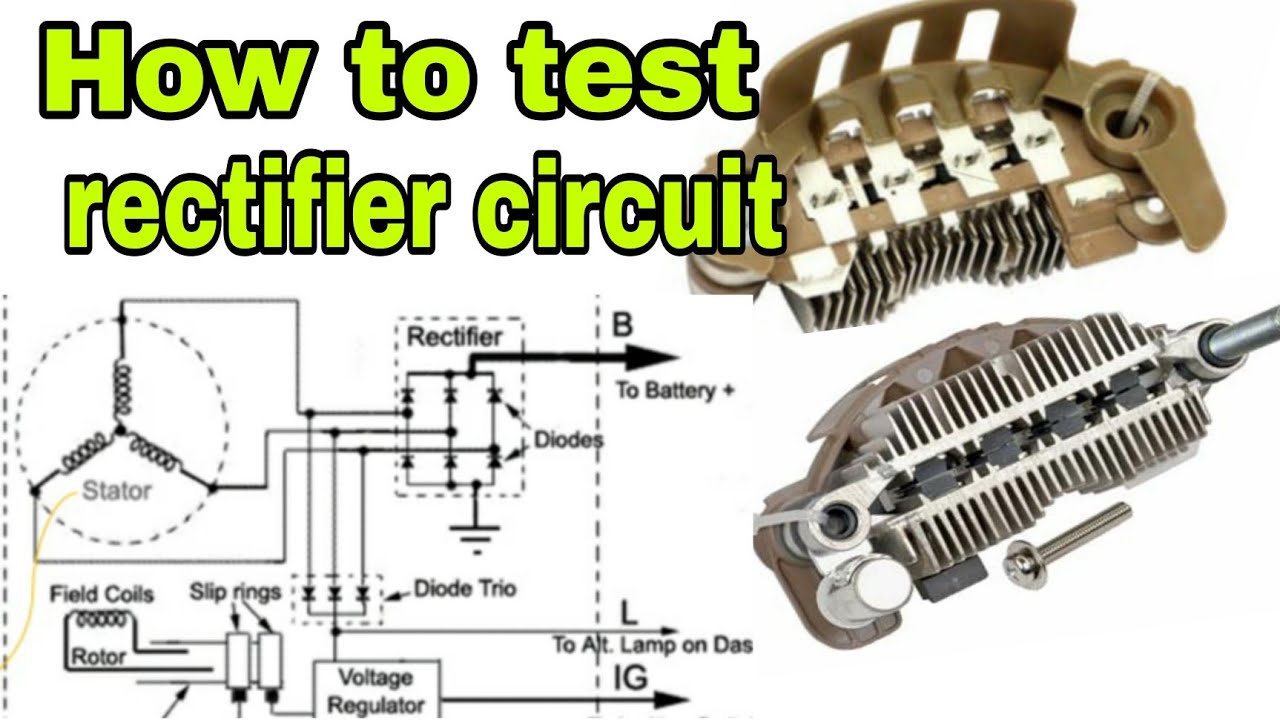 How To Test Alternator Rectifier At Jenny Joshi Blog