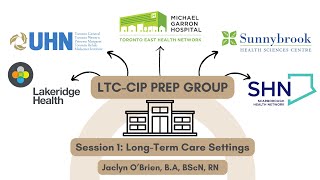 LTC CIP Session 1: Long-Term Care Settings