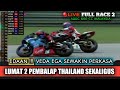 EDAAN!!! 2 PEMBALAP THAILAND TAK BERDAYA saat di tikung veda ega pratama di laps2 akhir□race2 600cc