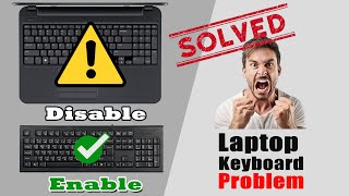 How to disable laptop keyboard || Fix Laptop Keyboard Problem