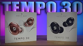 Back Bay Tempo 30 - Dope EarBuds for 40 Bucks!