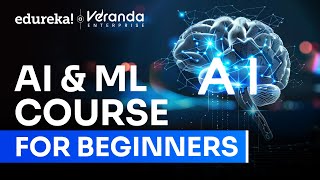 AI & ML Full Course 2026 | Complete Artificial Intelligence and Machine Learning Tutorial | Edureka