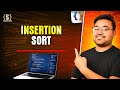 Insertion Sort Algorithms | Java plus DSA Placement | FAANG