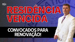 RENOVAÇÃO DE RESIDÊNCIA - CONVOCAÇÕES COMEÇAM E VOCÊ PODE PERDER A CHANCE!? (Ep. 1342)