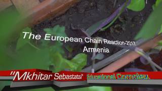 The European Chain Reaction 2017  Armenia  Mkhitar Sebastatsi Educational Complex