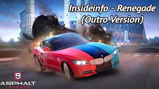 Asphalt 9 OST - Insideinfo - Renegade (Outro Version) (Nintendo Switch Exclusive)