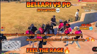 BLR VS PD | SITUATION💀|PD ALL DOWN🥶| Dialogue അടിക്കുമ്പോ ആളും തരോം നോക്കി അടിക്കണം🥵| FEEL THE RAGE🔥