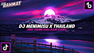 Dj Menimisu X Thailand Viral Tiktok (Slow + Reverb)