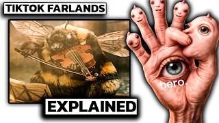 tiktok farlands Explained