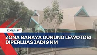 Gunung Lewotobi Erupsi Lagi, Zona Bahaya Diperluas Menjadi 9 Km dari Puncak Gunung