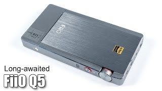 FiiO Q5 review