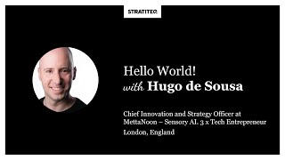Hello World #012 | Hugo de Sousa, about data-driven innovation