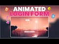 Animated Login Form Using HTML, CSS and JAVASCRIPT