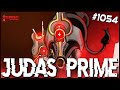 JUDAS PRIME #isaac - The Binding Of Isaac: Repentance #1054 #bindingofisaac