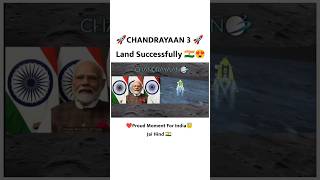 Chandrayaan 3 sucessful landing 🇮🇳 #shorts
