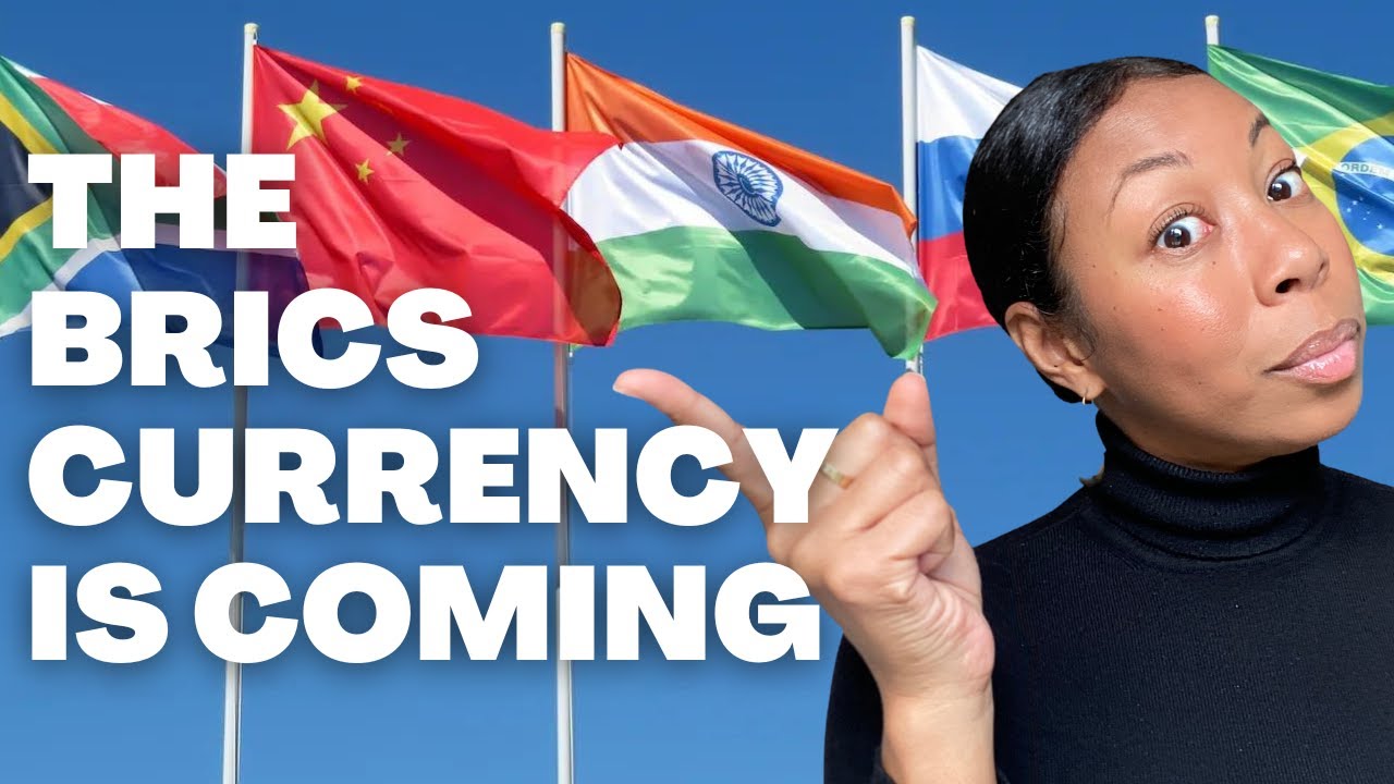 BRICS Currency Is Almost Ready. What You Need To Know. - YouTube