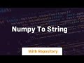 numpy to string