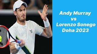 Andy Murray vs Lorenzo Sonego Doha 2023 Highlights