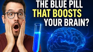 “This Blue Pill Could Boost Your Brain & Extend Life!”