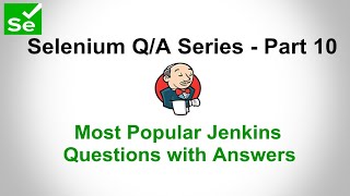 Jenkins Interview Questions | Top Jenkins Interview Questions and Answers