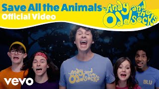 Andy and the Odd Socks - Save All the Animals (Official Video)