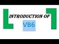 Introduction of VB6